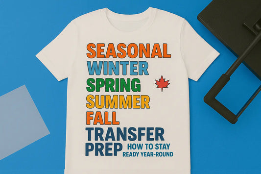 Seasonal DTF Transfer Prep: How to Stay Ready Year-Round